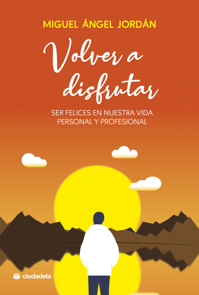 Cubierta del libro 'Volver a disfrutar'.